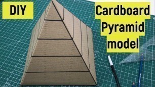 'Cardboard pyramid 3D model making | How to make a cardboard pyramid model at home easy | Pyramid'