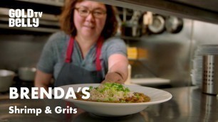 'Brenda\'s French Soul Food\'s Famous Shrimp and Grits: Watch How It\'s Made'