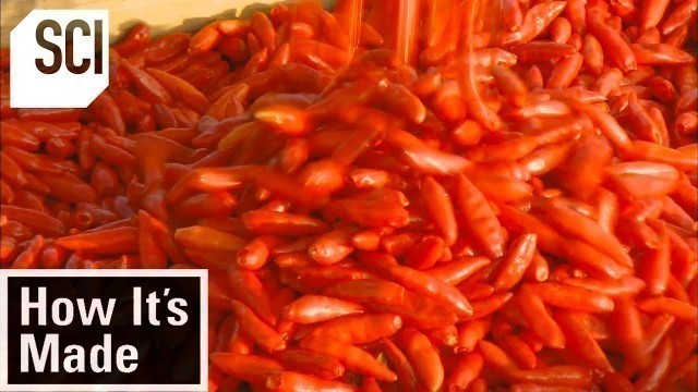 'How It\'s Made: Hot Sauce'