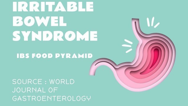 'Irritable bowel syndrome | IBS food pyramid | Diet'