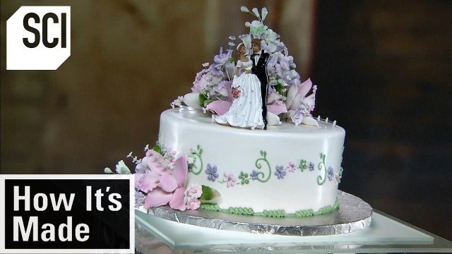 'How It\'s Made: Wedding Cakes'