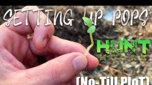 'Hunt Moore | PLANTING a no-till FOOD PLOT'