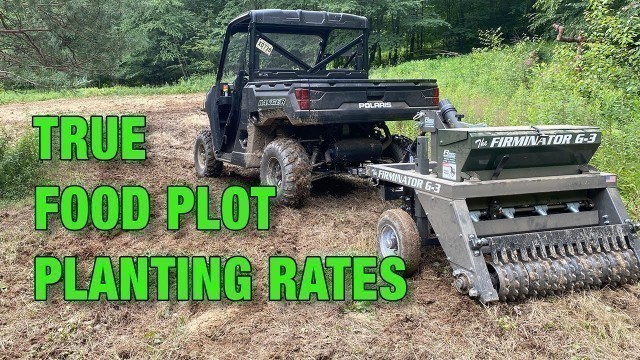 'Plant Enough Food Plot Seed! Easily Calculate True Seeding Rates.'