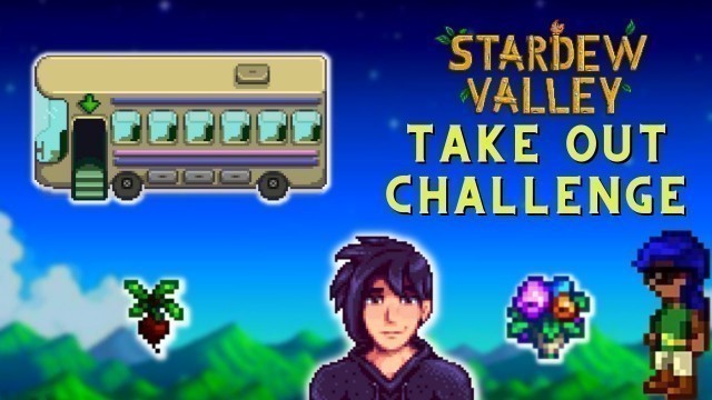 'Getting The Bus and A Boyfriend: Stardew Valley Take Out Challenge #stardewvalley #stardew'