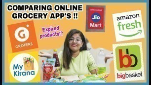 'COMPARING ONLINE GROCERY App\'s | JIOMART, AMAZON FRESH, MY KIRANA, ETC | Grocery Shopping'