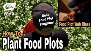 'How To Plant Food Plots - Is OUT!'