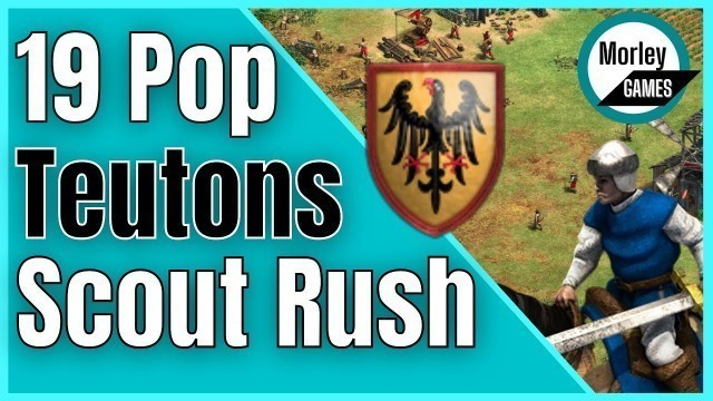 'AOE2 Scout Rush - TEUTON 19 Population Scouts Build Order'