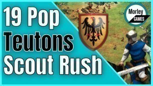 'AOE2 Scout Rush - TEUTON 19 Population Scouts Build Order'