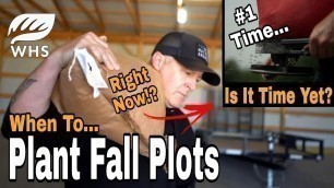 'When To Plant Fall Food Plots'