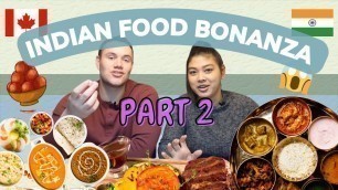 'CANADIANS TRYING INDIAN FOOD | PART2 | Life of Rob and Linds | Ep. 24'