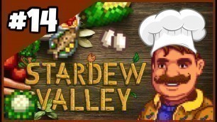 'The MasterChef Challenge Ep. 14| FOOD, FOLKS & FUN! - Stardew Valley'