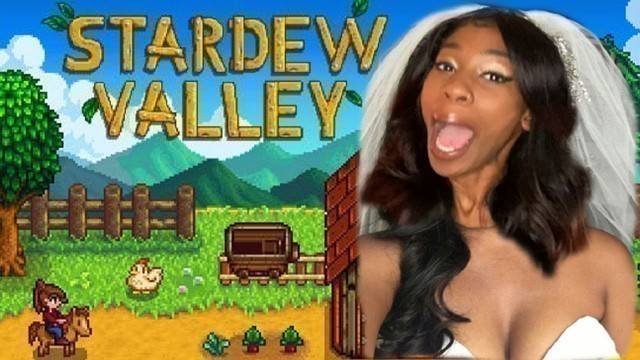 'getting MARRIED to my man ...on stardew valley'