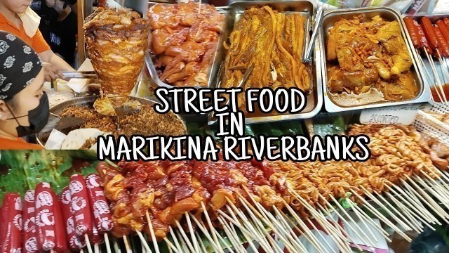 'PHILIPPINES STREET FOOD IN ( marikina riverbanks )'