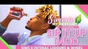 'Sims 4 Sip It Up Mod: Interactive Liquors & Wines | How It Works'