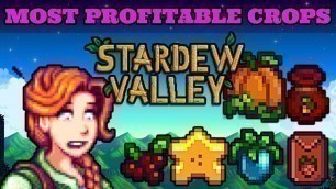 'Stardew Valley Best Crops For Each Season | Maximum Profit'