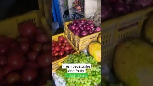 'Fresh fruits and vegetables  at Sodhi Kirana  #food #local store #fruits #vegetables'