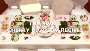 'The Sims 4 l Custom Food Mod l Cherry Blossom Recipes'