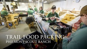 'Trail Food Packing at Philmont Scout Ranch'