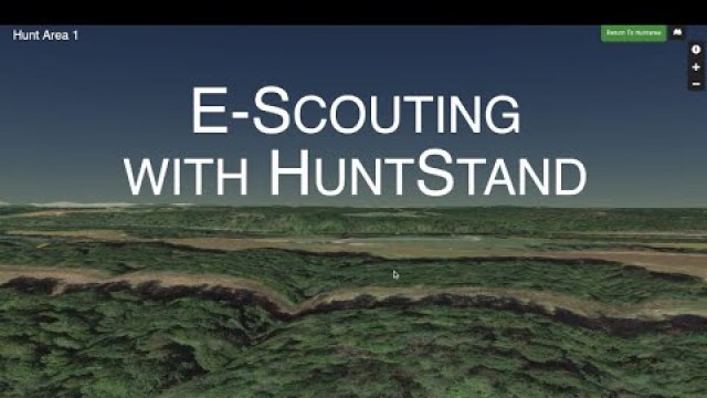 'How to E-Scout Using HuntStand'