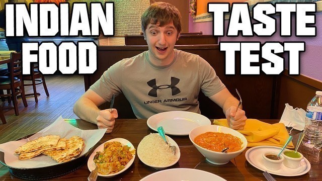 'Americans Try Indian Food For The First Time | India Food Taste Test'