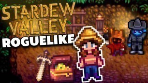 'Stardew Valley, But It\'s A Roguelike!'