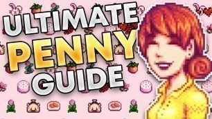 'PENNY! The only Stardew Valley guide you will need!'