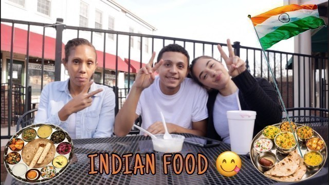 'FIRST TIME TRYING INDIAN FOOD WITH MY MOM'