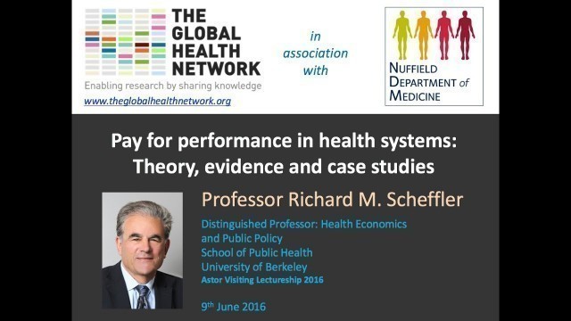 'Pay for performance in health systems: Theory, evidence and case studies'