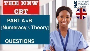 'TRIAL QUESTIONS FOR THE NEW CBT 2021. NUMERACY & THEORY (CLINICAL) QUESTIONS.|NMC UK|'