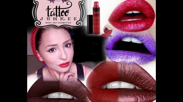 'Tattoo Junkee lip Paint review/swatches'