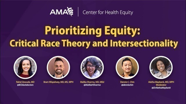 'Critical Race Theory and Intersectionality | Prioritizing Equity'