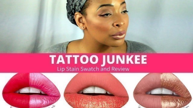 '$5 Lip Stain Swatch + Review Tattoo Junkee'