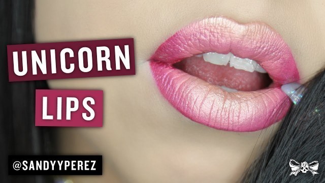 'How To Unicorn Lip Effects with Sandy Perez for Tattoo Junkee'