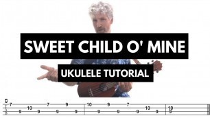 'Sweet Child O Mine Ukulele Tutorial Guns and Roses (with TAB)'