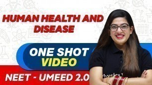 'HUMAN HEALTH AND DISEASE in 1 Shot - All Theory & PYQs | NEET Crash Course | UMEED 2.0'