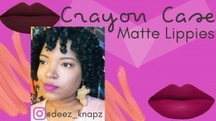 'Crayon Case Matte Lippies | Try on | Watch Me | Dee\'z Knapz'