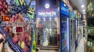 'Ceylon Food City | Doha Qatar | Sri Lankan Goods in Qatar | Rizan Rufil Epic | Qatar Vlogs'