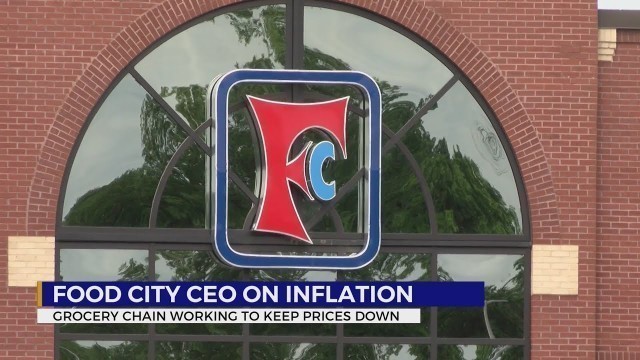 'Food City CEO: Company running a tight ship to combat inflation'