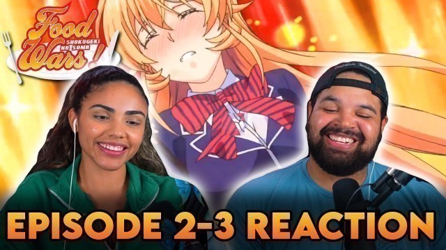 'SOMA COOKS FOR ERINA | Food Wars Episode 2-3 Reaction'