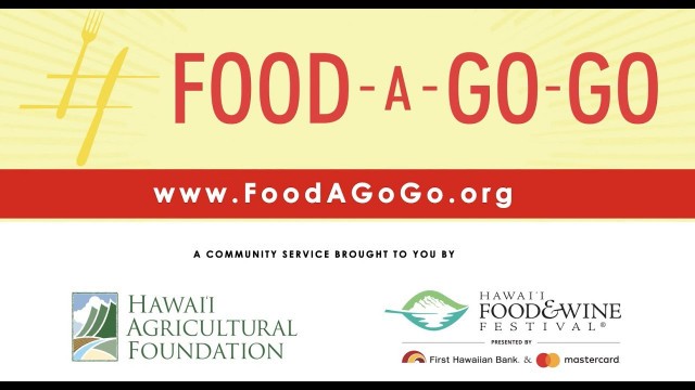 'FOOD-A-GO-GO: Supporting Hawaii\'s Restaurants Through COVID-19'