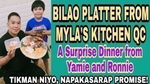 'PINOY FOODS | SALO-SALO SA BILAO PLATTER | SURPRISE DINNER FROM YAMIE AND RONIE | MYLAS KITCHEN'