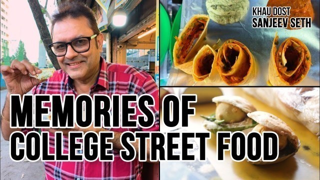 'Mumbai Street Food | कॉलेज के दिनों की यादें | Mithibai College | Best Vile Parle Street Food'