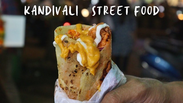 'Mumbai Street Food | KANDIVALI KHAU GALLI | Anagha Mirgal | Food Vlog | Indian Street Food'