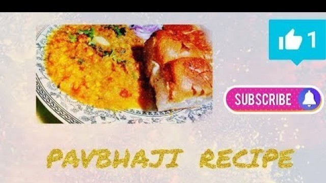 'Delicious Pav Bhaji Recipe - Mumbai Street Food Style  @Mandakini_Singh_Official'