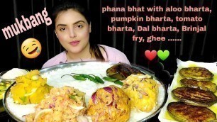 'Eating Fhana Bhat With Different Types Of Bharta, Big Bites,ASMR,Mukbang, Messy Eating,Homely Thali'