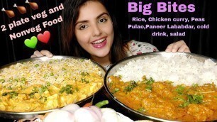 'Eating Peas Pulao,Paneer Lababdar,Chicken Curry,Mukbang,ASMR Eating Show, Big Bites,Messy Eating'