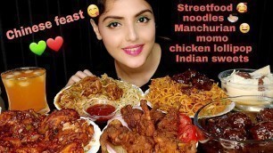 'ASMR:HAKKA-SCHEZWAN NOODLES,MOMO,CHICKEN LOLLIPOP,MANCHURIAN *STREETFOOD*INDIAN SWEETS,CHINESE Feast'