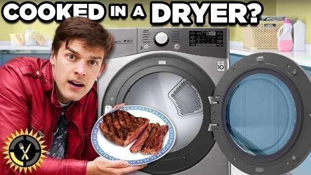 'Food Theory: I Cooked A Steak In A DRYER... And It WORKED!'