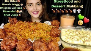 'ASMR:Eating Masala Maggi,Chicken Lollipop,Big Bowl  Rasmalai,Streetfood Eating,Indian Sweet Mukbang'