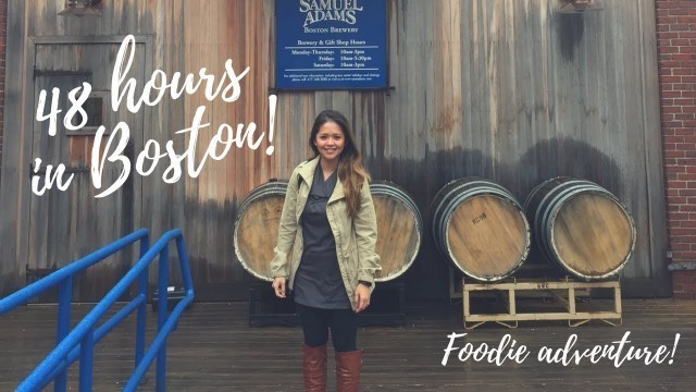 'WHAT TO EAT AND DO IN BOSTON WITHIN 48 HOURS! | Tina Slayer'